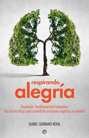 RESPIRANDO ALEGRÍA | 9788491642206 | SERRANO, ISABEL | Llibreria Drac - Librería de Olot | Comprar libros en catalán y castellano online