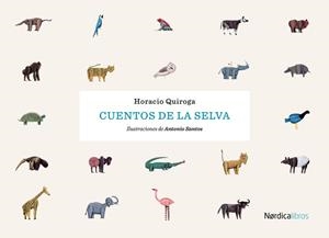 CUENTOS DE LA SELVA | 9788416830817 | QUIROGA, HORACIO | Llibreria Drac - Llibreria d'Olot | Comprar llibres en català i castellà online