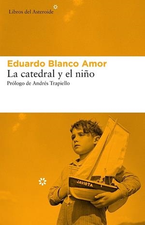 CATEDRAL Y EL NIÑO, LA | 9788417007362 | BLANCO, EDUARDO | Llibreria Drac - Librería de Olot | Comprar libros en catalán y castellano online