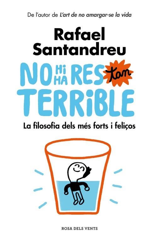 NO HI HA RES TAN TERRIBLE | 9788416930456 | SANTANDREU, RAFAEL | Llibreria Drac - Librería de Olot | Comprar libros en catalán y castellano online