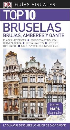 BRUSELAS BRUJAS AMBERES GANTE 2018 (GUIAS TOP 10) | 9780241336489 | AA.DD. | Llibreria Drac - Librería de Olot | Comprar libros en catalán y castellano online
