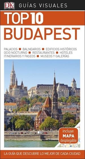 BUDAPEST 2018 (GUIAS TOP 10) | 9780241340004 | AA.DD. | Llibreria Drac - Librería de Olot | Comprar libros en catalán y castellano online