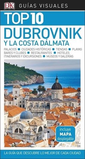 DUBROVNIK Y LA COSTA DÁLMATA 2018 (GUIAS TOP 10) | 9780241340011 | AA.DD. | Llibreria Drac - Librería de Olot | Comprar libros en catalán y castellano online