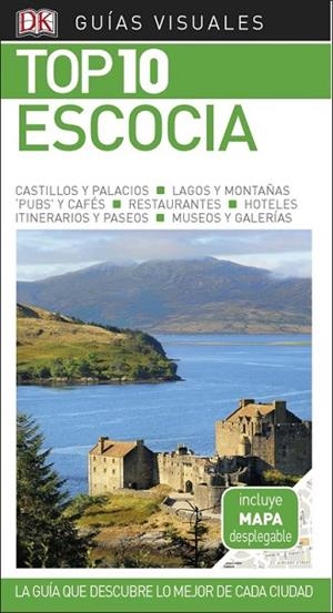 ESCOCIA 2018 (GUIAS TOP 10) | 9780241337981 | AA.DD. | Llibreria Drac - Librería de Olot | Comprar libros en catalán y castellano online