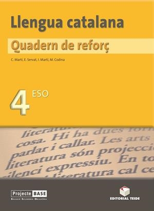 LLENGUA CATALANA. QUADERN DE REFORÇ 4 | 9788430749188 | VV.AA. | Llibreria Drac - Librería de Olot | Comprar libros en catalán y castellano online
