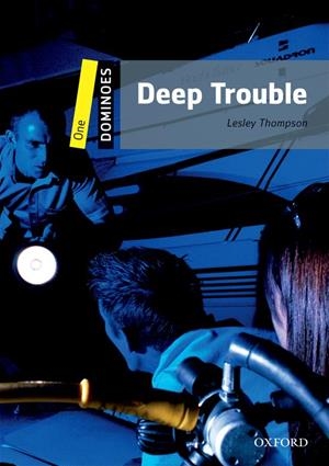 DEEP TROUBLE | 9780194247252 | THOMSON, LESLEY | Llibreria Drac - Librería de Olot | Comprar libros en catalán y castellano online