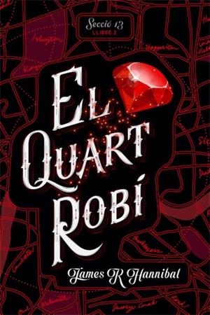 QUART ROBÍ, EL | 9788424662400 | HANNIBAL, JAMES R | Llibreria Drac - Librería de Olot | Comprar libros en catalán y castellano online
