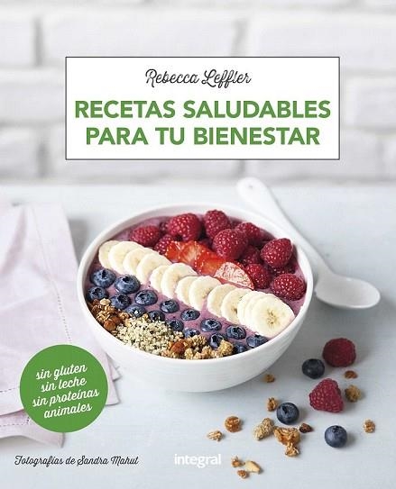 RECETAS SALUDABLES PARA TU BIENESTAR | 9788491181002 | LEFFLER , REBECCA | Llibreria Drac - Librería de Olot | Comprar libros en catalán y castellano online