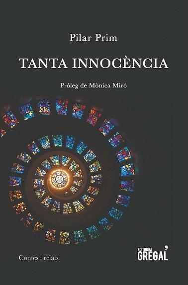 TANTA INNOCÈNCIA | 9788417082437 | PRIM, PILAR | Llibreria Drac - Llibreria d'Olot | Comprar llibres en català i castellà online