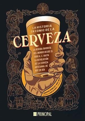 HISTORIA EN CÓMIC DE LA CERVEZA, LA | 9788416223411 | HENNESSEY, JONATHAN; SMITH, MIKE | Llibreria Drac - Librería de Olot | Comprar libros en catalán y castellano online