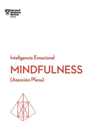 MINDFULNESS. SERIE INTELIGENCIA EMOCIONAL  | 9788494606649 | HARVARD BUSINESS REVIEW | Llibreria Drac - Llibreria d'Olot | Comprar llibres en català i castellà online