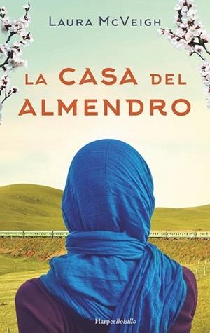 CASA DEL ALMENDRO, LA | 9788417216085 | MCVEIGH, LAURA | Llibreria Drac - Librería de Olot | Comprar libros en catalán y castellano online