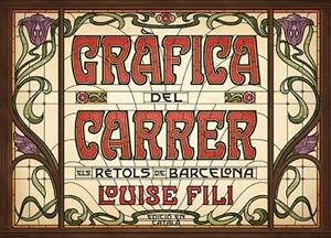 GRÀFICA DEL CARRER | 9788425230813 | FILI, LOUISE | Llibreria Drac - Llibreria d'Olot | Comprar llibres en català i castellà online