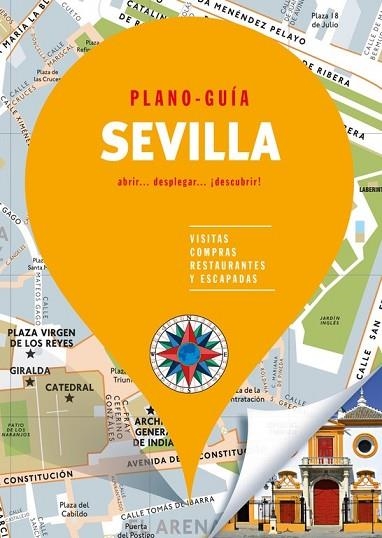 SEVILLA 2018 (PLANO GUÍA) | 9788466661898 | AA.DD. | Llibreria Drac - Librería de Olot | Comprar libros en catalán y castellano online