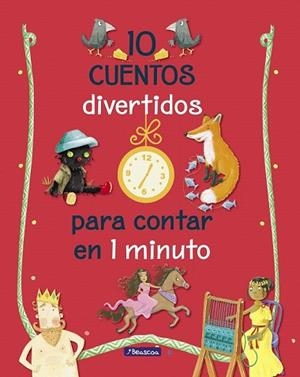 10 CUENTOS DIVERTIDOS PARA CONTAR EN 1 MINUTO | 9788448849528 | AA.DD. | Llibreria Drac - Llibreria d'Olot | Comprar llibres en català i castellà online