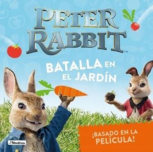 BATALLA EN EL JARDÍN (PETER RABBIT. ÁLBUM ILUSTRADO) | 9788448849511 | POTTER, BEATRIX | Llibreria Drac - Librería de Olot | Comprar libros en catalán y castellano online