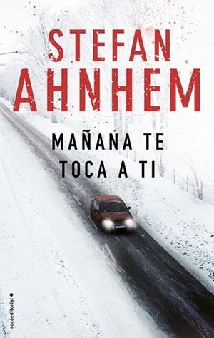 MAÑANA TE TOCA A TI | 9788416700882 | AHNHEM, STEFAN | Llibreria Drac - Llibreria d'Olot | Comprar llibres en català i castellà online