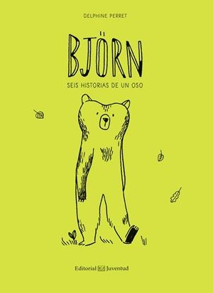 BJÖRN SEIS HISTORIAS DE UN OSO | 9788426145000 | PERRET, DELPHINE | Llibreria Drac - Librería de Olot | Comprar libros en catalán y castellano online