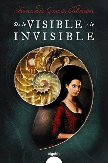 DE LO VISIBLE Y LO INVISIBLE | 9788490679777 | GARCÍA CALDERÓN, FERNANDO | Llibreria Drac - Librería de Olot | Comprar libros en catalán y castellano online