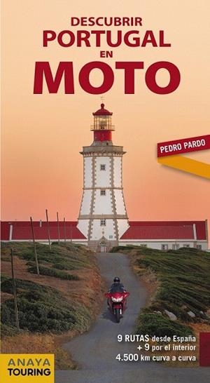 DESCUBRIR PORTUGAL EN MOTO 2018 (ANAYA TOURING) | 9788491580973 | PARDO, PEDRO | Llibreria Drac - Librería de Olot | Comprar libros en catalán y castellano online