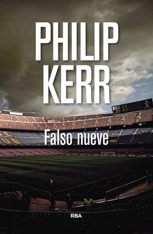 FALSO NUEVE | 9788490569115 | KERR , PHILIP | Llibreria Drac - Llibreria d'Olot | Comprar llibres en català i castellà online