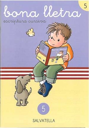 BONA LLETRA:5 ESCRIPTURA CURSIVA | 9788472105027 | CAPELL TOMAS, FERMIN | Llibreria Drac - Llibreria d'Olot | Comprar llibres en català i castellà online