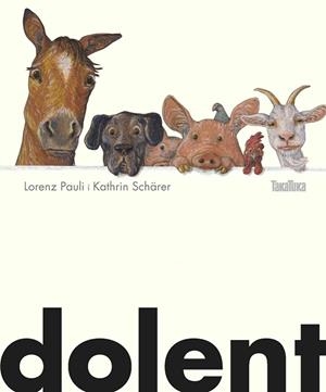 DOLENT | 9788417383039 | PAULI, LORENZ | Llibreria Drac - Librería de Olot | Comprar libros en catalán y castellano online