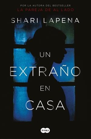 EXTRAÑO EN CASA, UN | 9788491292296 | LAPENA, SHARI | Llibreria Drac - Llibreria d'Olot | Comprar llibres en català i castellà online