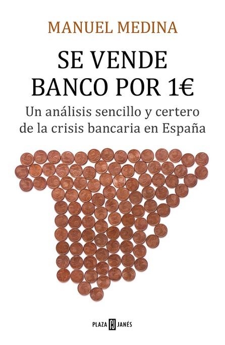 SE VENDE BANCO POR 1 EURO | 9788401020964 | MEDINA, MANUEL | Llibreria Drac - Librería de Olot | Comprar libros en catalán y castellano online