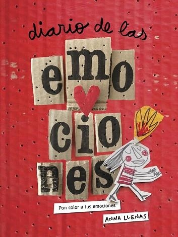 DIARIO DE LAS EMOCIONES. PON COLOR A TUS EMOCIONES (NUEVA EDICIÓN) | 9788449334344 | LLENAS, ANNA | Llibreria Drac - Librería de Olot | Comprar libros en catalán y castellano online