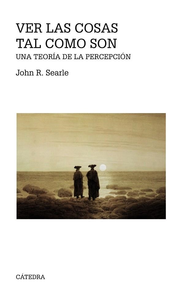 VER LAS COSAS TAL COMO SON | 9788437638027 | SEARLE, JOHN R. | Llibreria Drac - Librería de Olot | Comprar libros en catalán y castellano online