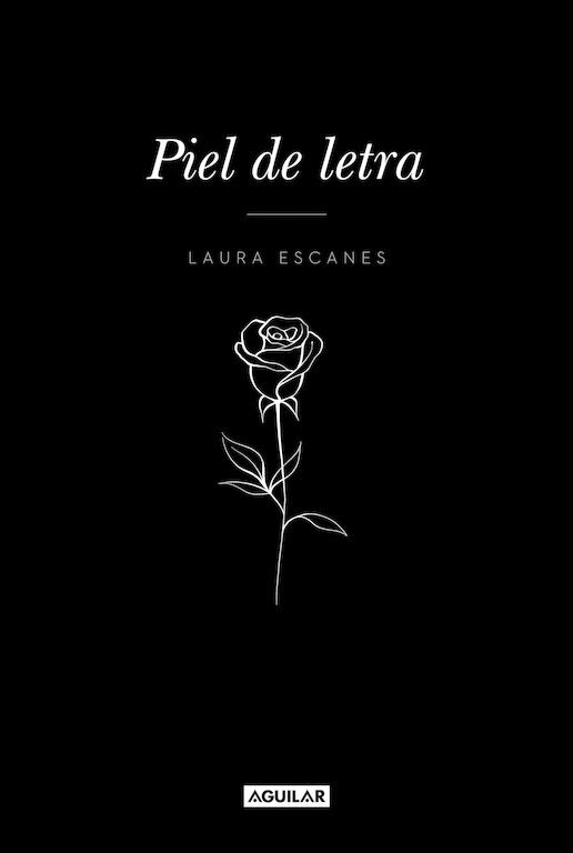 PIEL DE LETRA | 9788403518858 | ESCANES, LAURA | Llibreria Drac - Librería de Olot | Comprar libros en catalán y castellano online