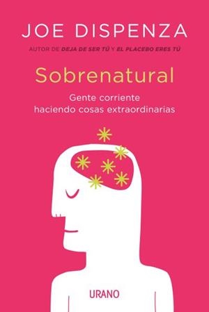 SOBRENATURAL | 9788416720200 | DISPENZA, JOE | Llibreria Drac - Librería de Olot | Comprar libros en catalán y castellano online