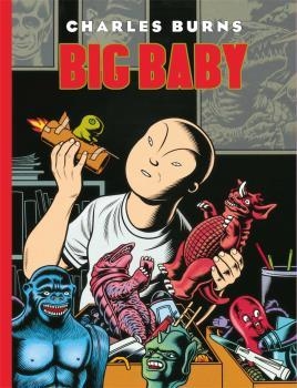 BIG BABY | 9788416400867 | BURNS, CHARLES | Llibreria Drac - Librería de Olot | Comprar libros en catalán y castellano online