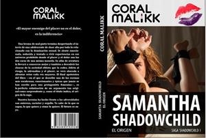 SAMANTHA SHADOWCHILD - EL ORIGEN | 9788469792926 | MALIKK, CORAL | Llibreria Drac - Librería de Olot | Comprar libros en catalán y castellano online