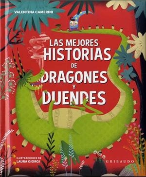 MEJORES LEYENDAS DE DRAGONES Y DUENDES, LA | 9788417127107 | CAMERINI, VALENTINA | Llibreria Drac - Llibreria d'Olot | Comprar llibres en català i castellà online