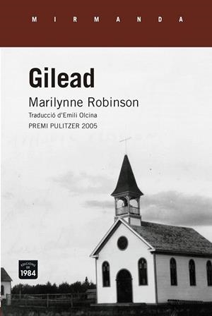 GILEAD | 9788416987238 | ROBINSON, MARILYNNE | Llibreria Drac - Llibreria d'Olot | Comprar llibres en català i castellà online