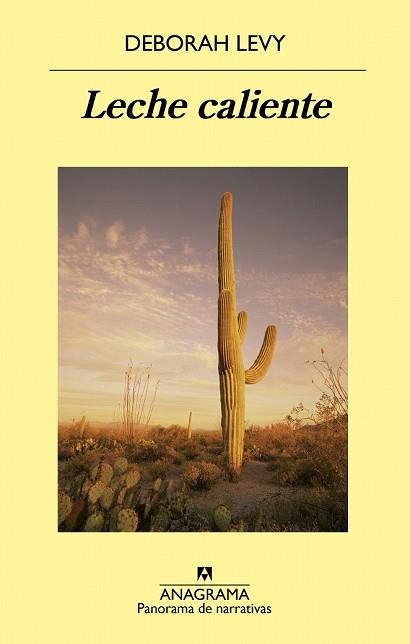 LECHE CALIENTE | 9788433980021 | LEVY, DEBORAH | Llibreria Drac - Librería de Olot | Comprar libros en catalán y castellano online