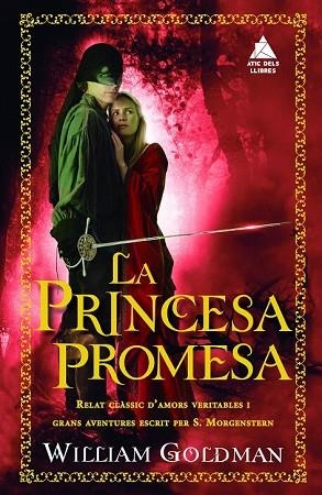 PRINCESA PROMESA, LA | 9788416222643 | GOLDMAN, WILLIAM | Llibreria Drac - Llibreria d'Olot | Comprar llibres en català i castellà online