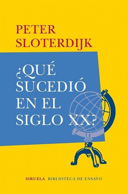 QUÉ SUCEDIÓ EN EL SIGLO XX? | 9788417308230 | SLOTERDIJK, PETER | Llibreria Drac - Librería de Olot | Comprar libros en catalán y castellano online