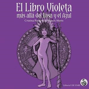 LIBRO VIOLETA, EL | 9788494690761 | ROMERO, CRISTINA | Llibreria Drac - Llibreria d'Olot | Comprar llibres en català i castellà online
