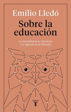 SOBRE LA EDUCACIÓN | 9788430619269 | LLEDO, EMILIO | Llibreria Drac - Llibreria d'Olot | Comprar llibres en català i castellà online