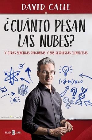 CUÁNTO PESAN LAS NUBES? | 9788401020889 | CALLE, DAVID | Llibreria Drac - Librería de Olot | Comprar libros en catalán y castellano online