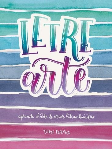 LETREARTE | 9788403518773 | THREEFEELINGS | Llibreria Drac - Librería de Olot | Comprar libros en catalán y castellano online