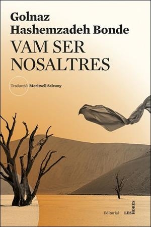 VAM SER NOSALTRES | 9788494677571 | HASHEMZADEH BONDE, GOLNAZ | Llibreria Drac - Llibreria d'Olot | Comprar llibres en català i castellà online