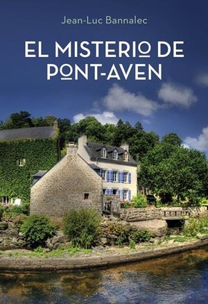 MISTERIO DE PONT-AVEN, EL | 9788425350344 | BANNALEC, JEAN-LUC | Llibreria Drac - Librería de Olot | Comprar libros en catalán y castellano online