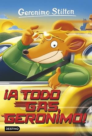 A TODO GAS, GERONIMO! (GERONIMO STILTON 59) | 9788408172086 | STILTON, GERONIMO | Llibreria Drac - Librería de Olot | Comprar libros en catalán y castellano online
