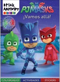 PJ MASKS. VAMOS ALLA! STICK ARTIVITY | 9788491672753 | AA.VV. | Llibreria Drac - Llibreria d'Olot | Comprar llibres en català i castellà online