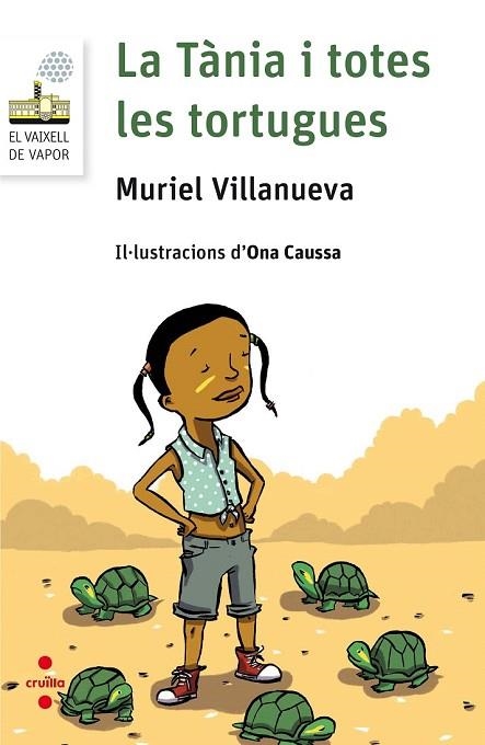TANIA I TOTES LES TORTUGUES, LA | 9788466142113 | VILLANUEVA, MURIEL | Llibreria Drac - Librería de Olot | Comprar libros en catalán y castellano online