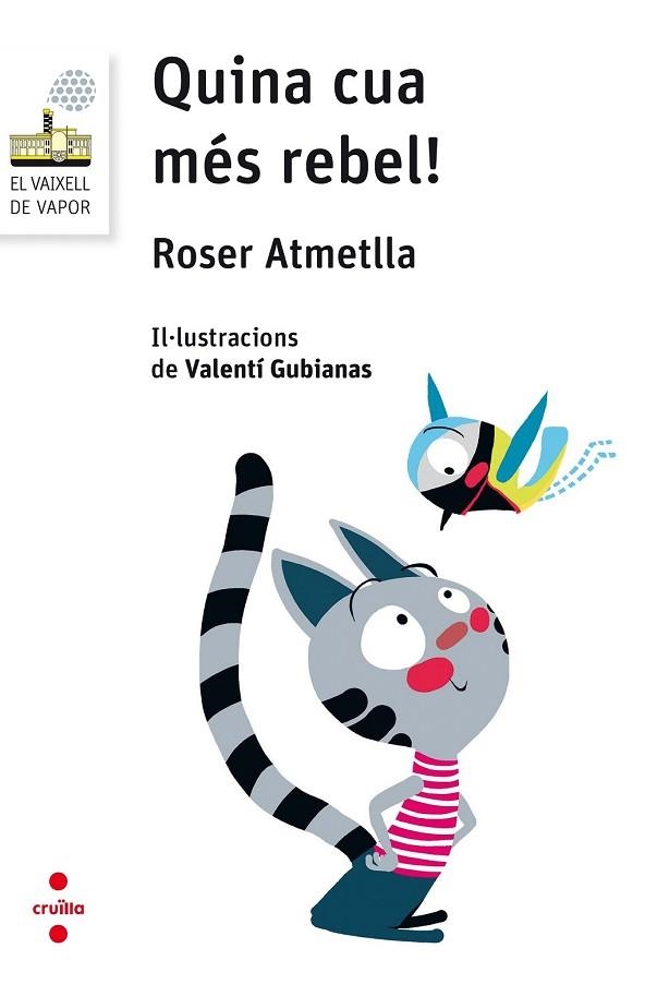 QUINA CUA MES REBEL! | 9788466143868 | ATMETLLA, ROSER | Llibreria Drac - Librería de Olot | Comprar libros en catalán y castellano online